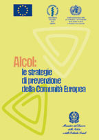 Alcol: le strategie di prevenzione della Comunità Europea